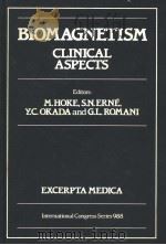BIOMAGNETISM CLINICAL ASPECTS 1992 PDF电子版封面 0444892680