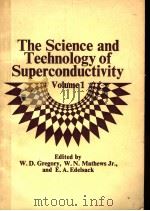 THE SCIENCE AND TECHNOLOGY OF SUPERCONDUCTIVITY  VOLUME 1（1973 PDF版）