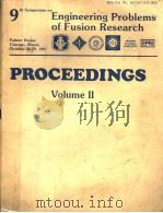 9TH SYMPOSIUM ON ENGINEERING PROBLEMS OF FUSION RESEARCH  PROCEEDINGS  VOLUME 2（1981 PDF版）