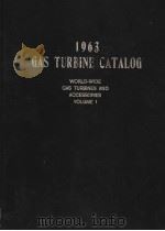 1963 EDITION GAS TURBINE CATALOG  VOLUME 1（1963 PDF版）