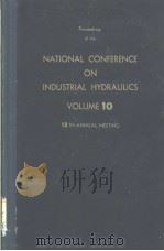 PROCEEDINGS OF THE NATIONAL CONFERENCE ON INDUSTRIAL HYDRAULICS  VOLUME 10（ PDF版）