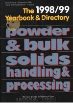 THE 1998-1999 YEARBOOK & DIRECTORY  POWDER & BULK SOLIDS HANDLING & PROCESSING（1998 PDF版）