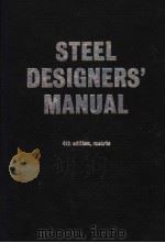 STEEL DESIGNERS'MANUAL FOURTH EDITION 1972 PDF电子版封面 0258968257