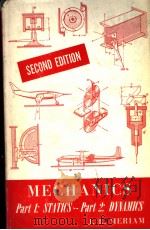 MECHANICS PART 1:STATICS-PART 2:DYNAMICS  SECOND EDITION（ PDF版）