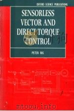 SENSORLESS VECTOR AND DIRECT TOROUE CONTROL PDF电子版封面 PETER VAS