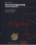 ELECTRICAL ENGINEERING CONCEPTS AND APPLICATIONS SECOND EDITION PDF电子版封面 0201144298 A.BRUCE CARLSON DAVID G.GISSE