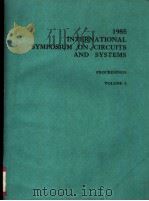 1985 INTERNATIONAL SYMPOSIUM ON CIRCUITS AND SYSTEMS PROCEEDINGS  VOLUME 1（ PDF版）