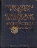 INTERNATIONAL HANDBOOK OF CONTEMPORARY DEVELOPMENTS IN ARCIIITECTURE PDF电子版封面
