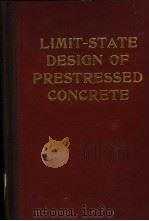 LIMIT-STATE DESGN OF PRSETRESSED CONCRETE VOLUME 1 PDF电子版封面 P.CHAMBON