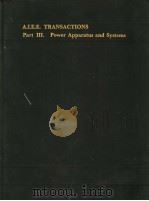 TRANSACTIONS OF THE AMERICAN INSTITUTE OF ELECTRICAL ENGINEERS PART Ⅲ（ PDF版）