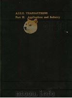 TRANSACTIONS OF THE AMERICAN INSTITUTE OF ELECTRICAL ENGINEERS PART Ⅱ PDF电子版封面