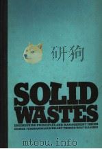 SOLID WASTES:ENGINEERING PRINCIPLES AND MANAGEMENT ISSUES PDF电子版封面 0070632359 GEORGE TCHOBANOGLOUS HILARY T