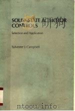 SOLID-STATE AC MOTOR CONTROLS PDF电子版封面 SYLVESTER J.CAMPBELL