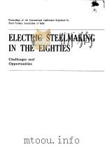 ELECTRIC STEELMAKING IN THE ELGHTIES（ PDF版）
