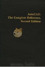 AUTOCAD:THE COMPLETE REFERENCE SECOND EDITION PDF电子版封面 0078817137 NELSON JOHNSON