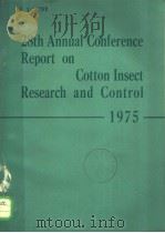 28TH ANNUAL COMFERENCE REPORT ON COTTON INSECT RESEARCH AND CONTROL PDF电子版封面