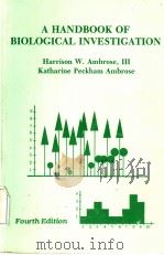 A HANDBOOK OF BIOLOGICAL INVESTIGATION FOURTH EDITION 1993 PDF电子版封面 0673521281