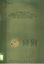 A REVIEW OF THE BIOLOGICAL CONTROL OF INSECTS AND OTHER PESTS IN SOUTH-EAST ASIA AND THE PACIFIC REG 1971 PDF电子版封面 V.P.RAO M.A.GHANI T.SANKARAN