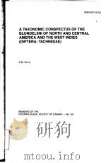 A TAXONOMIC CONSPECTUS OF THE BLONDELIINI OF NORTH AND CENTRAL AMERICA AND THE WEST INDIES(DIPTERA:T PDF电子版封面
