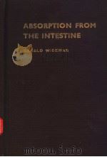 ABSORPTION FROM THE INTESTINE PDF电子版封面 GERALD WISEMAN