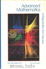 ADVANCED MATHEMATICS A PREPARATION FOR CALCULUS SECOND EDITION PDF电子版封面 0153539402 ARTHUR F.COXFORD JOSEPH N.PAY
