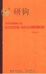 ADVANCES IN ENZYME REGULATION VOLUME 33 PDF电子版封面