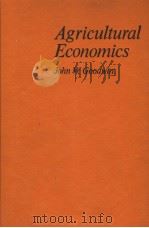 AGRICULTURAL ECONOMICS PDF电子版封面 0879090200 JOHN W.GOODWIN