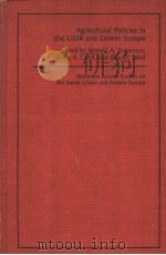 AGRICULTURAL POLICIES IN THE USSR AND EASTERN EUROPE（ PDF版）