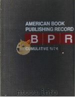AMERICAN BOOK PUBLISHING RECORD CUMULATIVE 1974 PDF电子版封面
