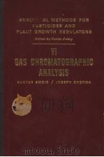 ANALYTICAL METHODS FOR PESTICIDES AND PLANT GROWTH REGULATORS  VOLUME 6  GAS CHROMATOGRAPHIC ANALYSI（1972 PDF版）