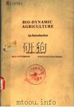 BIO-DYNAMIC AGRICULTURE PDF电子版封面 HERBERT H.KOEPF