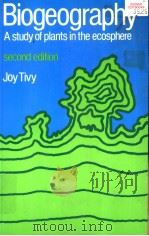 BIOGEOGRAPHY A STUDY OF PLANTS IN THE ECOSPHERE SECOND EDITION PDF电子版封面 0582300096 JOY TIVY