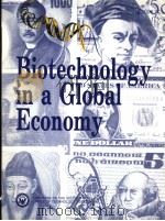 BIOTECHNOLOGY IN A GLOBAL ECONOMY PDF电子版封面 0160355419