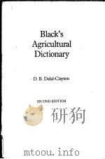 BLACK.S AGRICULTURAL DICTIONARY PDF电子版封面