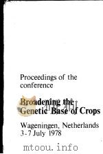 BROADENING THE GENETIC BASE OF CROPS PDF电子版封面 9022006786