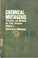 CHEMICAL MUTAGENS PRINCIPLES AND METHODS FOR THEIR DETECTION  VOLUME 4（ PDF版）