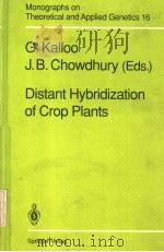 DISTANT HYBRIDIZATION OF CROP PLANTS PDF电子版封面 3540531734 G.KALLOO J.B.CHOWDHURY