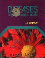 DSEASES OF GREENHOUSE PLANTS PDF电子版封面