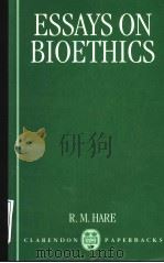 ESSAYS ON BIOETHICS（1993 PDF版）