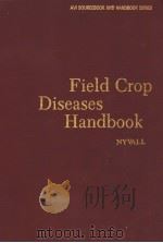 FIELD CROP DISEASES HANDBOOK PDF电子版封面 0870553361