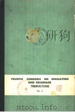 FOURTH CONGRESS ON IRRIGATION AND DRAINAGE TRANSACTIONS VOL.5 PDF电子版封面