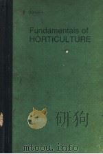 FUNDAMENTALS OF HORTICULTURE PDF电子版封面 J.B.EDMOND T.L.SENN