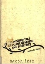 FUNDAMENTALS OF PLANT GENETICS AND BREEDING（ PDF版）
