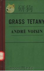 GRASS TETANY PDF电子版封面 ANDRE VOISIN
