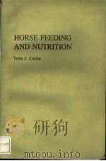HORSE FEEDING AND NUTRITION PDF电子版封面 TONY J.CUNHA