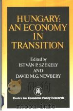 HUNGARY:AN ECONOMY IN TRANSITION PDF电子版封面 0521440181 ISTVAN P.SZEKELY DAVID M.G.NE