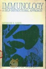 IMMUNOLOGY A SELF-INSTRUCTIONAL PPROACH PDF电子版封面 CATHERINE E.ROESEL
