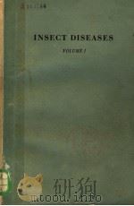 INSECT DISEASES VOLUME 1 PDF电子版封面 0824761170