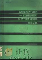 INSTRUMENTATION AND MEASUREMENT FOR ENVIRONMENTAL SCIENCES     PDF电子版封面     