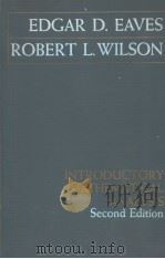INTRODUCTORY MATHEMATICAL ANALYSIS SECOND EDITION PDF电子版封面 EDGAR D.EAVES ROBERT L.WILSON